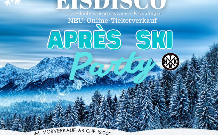  Eisdisco » Après-Ski Party»