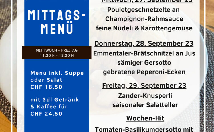  Mittagsmenü 27. – 29. September 23